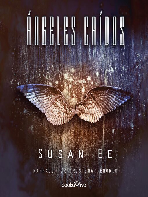 Title details for Ángeles Caídos by Susan Ee - Available